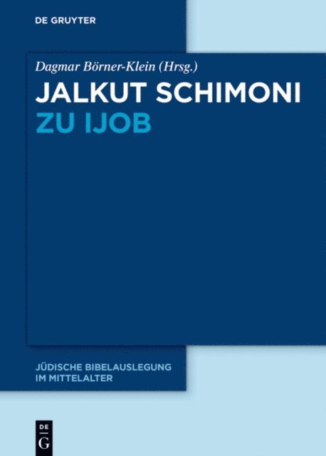 Dagmar Borner-Klein - Jalkut Schimoni zu Ijob, E-bok. Tillgänglighet: Lägg i varukorg