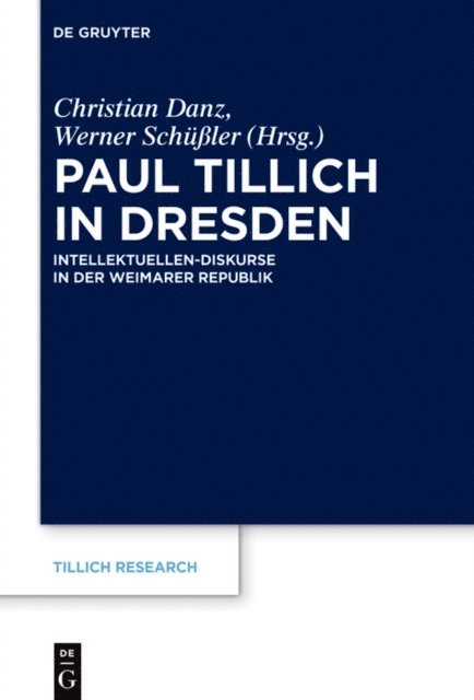 Werner Schuler, Christian Danz - Paul Tillich in Dresden, E-bok
