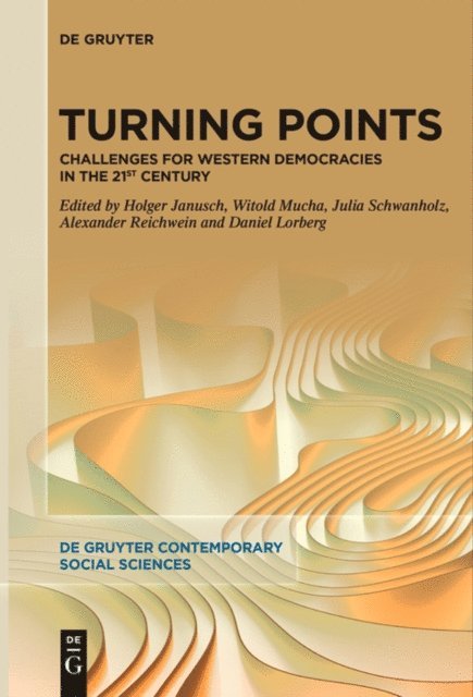 Daniel Lorberg, Alexander Reichwein, Julia Schwanholz, Witold Mucha, Holger Janusch - Turning Points, E-bok