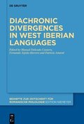 Diachronic divergences in West Iberian languages