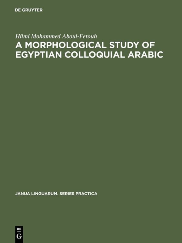 morphological study of Egyptian colloquial Arabic