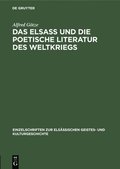Das Elsa Und Die Poetische Literatur Des Weltkriegs