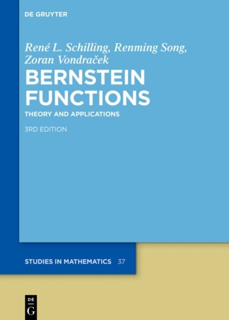 Zoran Vondracek, Renming Song, Rene L. Schilling - Bernstein Functions, E-bok