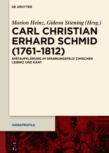 Gideon Stiening, Marion Heinz - Carl Christian Erhard Schmid (1761–1812), E-bok
