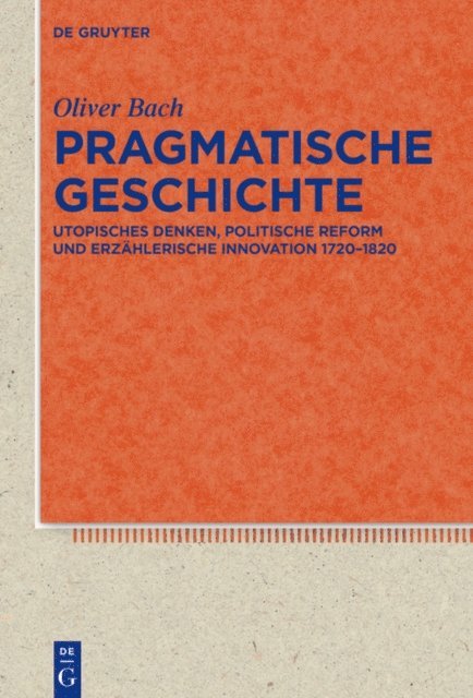 Oliver Bach - Pragmatische Geschichte, E-bok