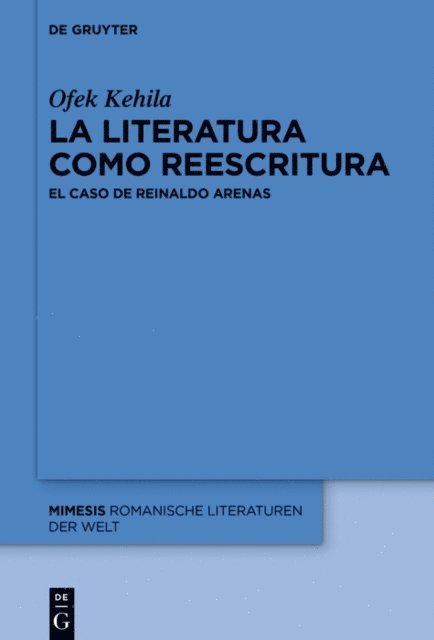 Ofek Kehila - La literatura como reescritura, E-bok