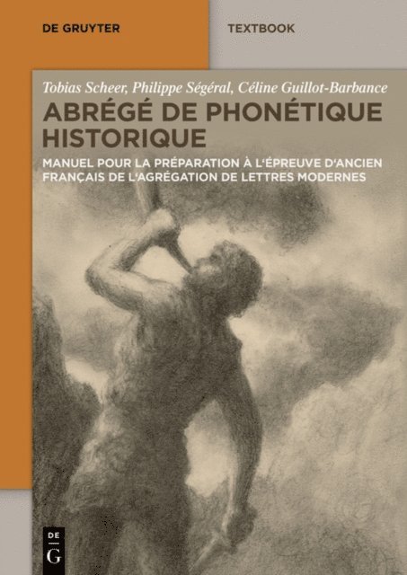 Celine Guillot-Barbance, Philippe Segeral, Tobias Scheer - Abrégé de Phonétique Historique, E-bok