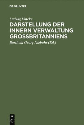 Darstellung der innern Verwaltung Großbritanniens