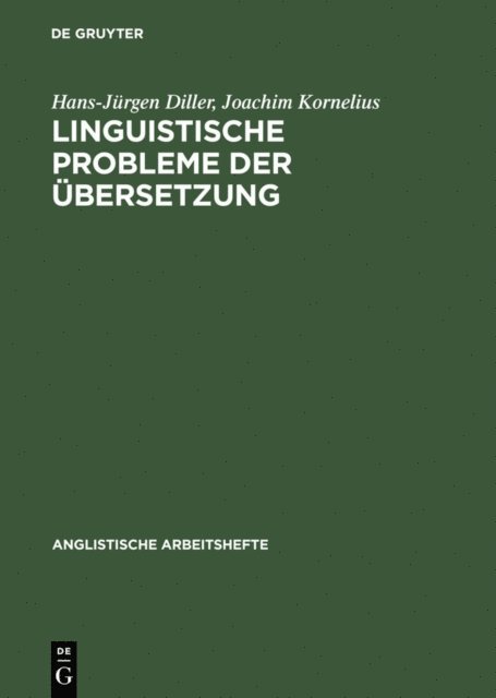 Joachim Kornelius, Hans-Jurgen Diller - Linguistische Probleme der Übersetzung, E-bok
