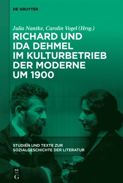 Carolin Vogel, Julia Nantke - Richard und Ida Dehmel im Kulturbetrieb der Moderne um 1900, E-bok