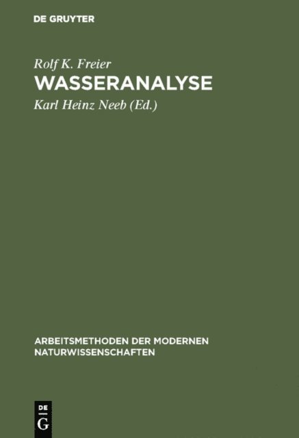 Rolf K. Freier, Karl Heinz Neeb - Wasseranalyse, E-bok