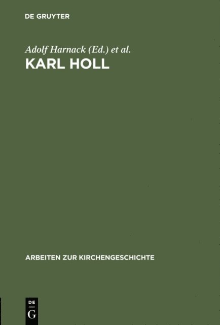 Hans Lietzmann, Adolf Harnack - Karl Holl, E-bok