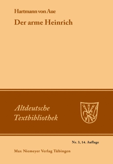 Hartmann von Aue, Ludwig Wolff, Hermann Paul - Der arme Heinrich, E-bok