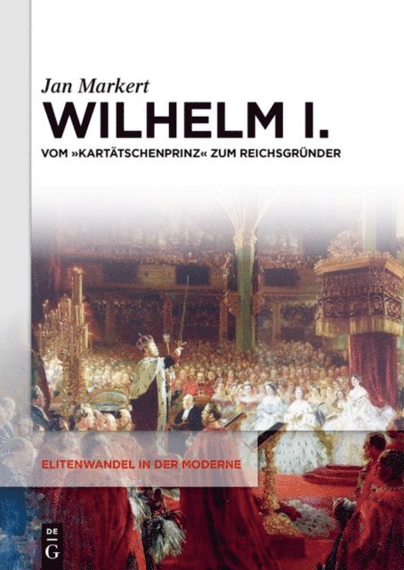 Jan Markert - Wilhelm I., E-bok