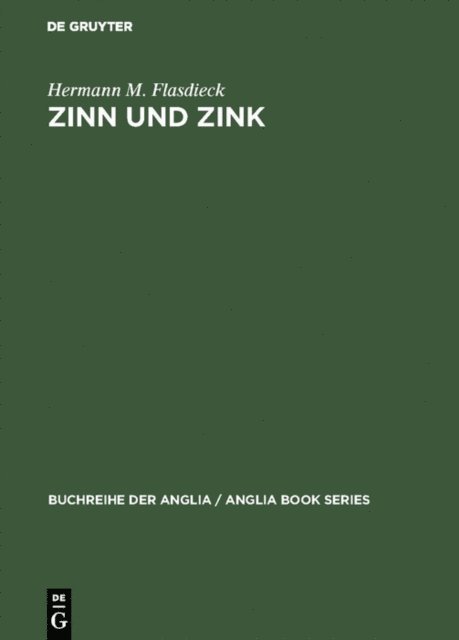 Hermann M. Flasdieck - Zinn und Zink, E-bok