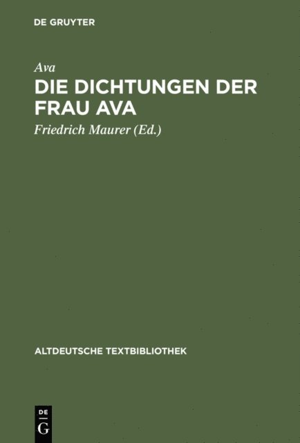 Friedrich Maurer - Die Dichtungen der Frau Ava, E-bok