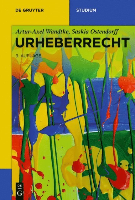 Saskia Ostendorff, Artur-Axel Wandtke - Urheberrecht, E-bok
