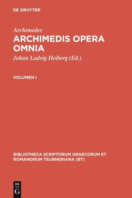 Archimedes, Johan Ludvig Heiberg, Evangelos S. Stamatis - Archimedis opera omnia, E-bok