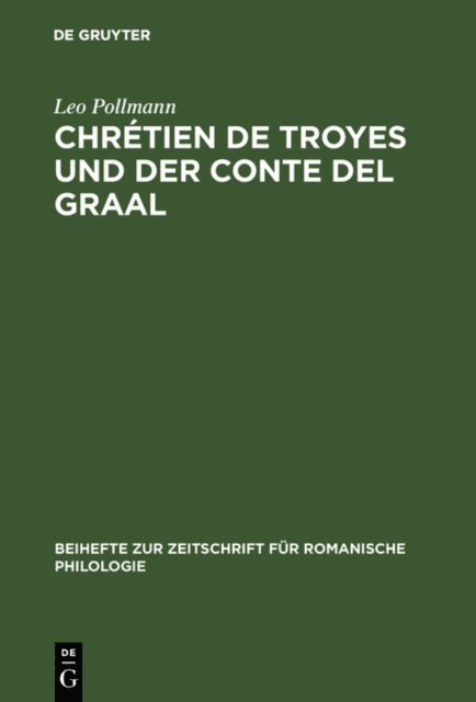 Leo Pollmann - Chrétien de Troyes und der Conte del Graal, E-bok. Tillgänglighet: Lägg i varukorg