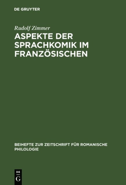 Rudolf Zimmer - Aspekte der Sprachkomik im Französischen, E-bok