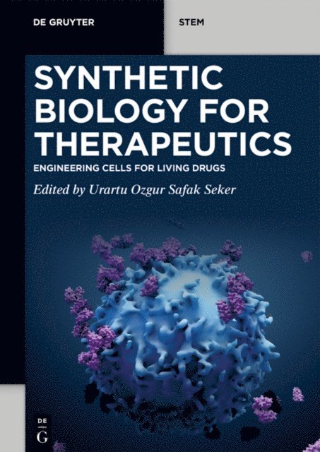 Urartu Ozgur Safak Seker - Synthetic Biology for Therapeutics, E-bok