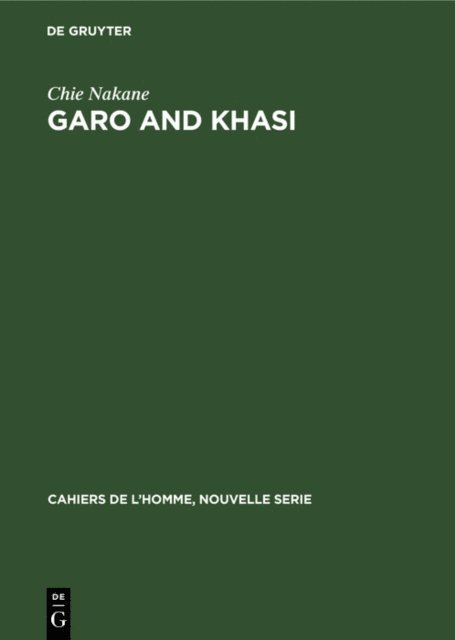 Chie Nakane - Garo and Khasi, E-bok