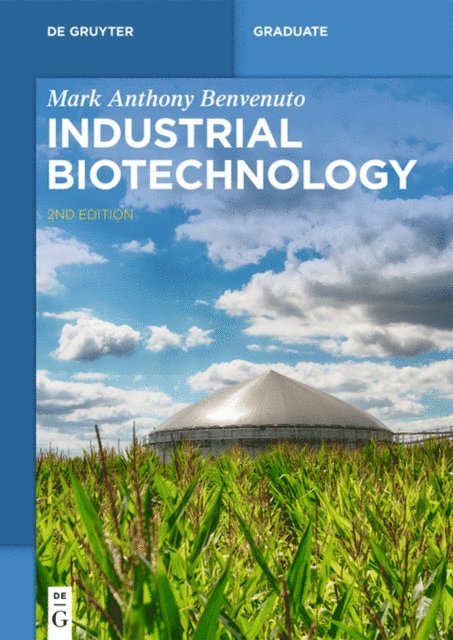 Mark Anthony Benvenuto - Industrial Biotechnology, E-bok