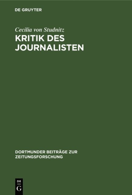 Cecilia von Studnitz - Kritik des Journalisten, E-bok