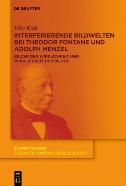 Elke Kalb - Interferierende Bildwelten bei Theodor Fontane und Adolph Menzel, E-bok