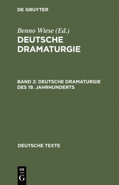 Benno Wiese - Deutsche Dramaturgie des 19. Jahrhunderts, E-bok