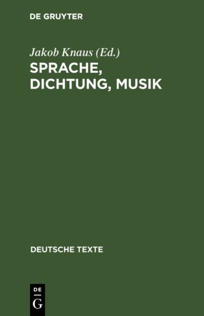 Jakob Knaus - Sprache, Dichtung, Musik, E-bok