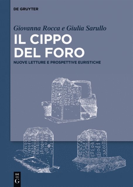 Giulia Sarullo, Giovanna Rocca - Il Cippo del Foro, E-bok