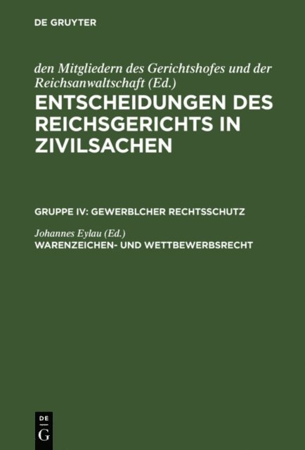 Johannes Eylau - Warenzeichen- und Wettbewerbsrecht, E-bok