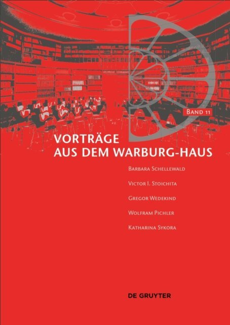Cornelia Zumbusch, Bruno Reudenbach, Birgit Recki, Margit Kern, Uwe Fleckner - Vortrage aus dem Warburg-Haus, E-bok