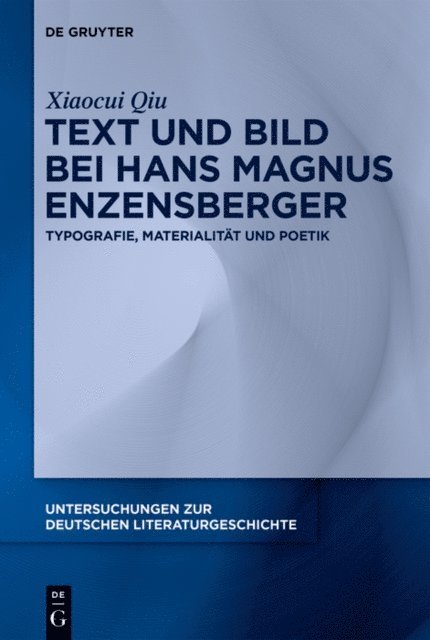 Xiaocui Qiu - Text und Bild bei Hans Magnus Enzensberger, E-bok