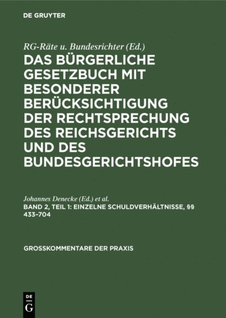 Gunther Wilde, Georg Kuhn, Erich Pritsch, Johannes Denecke - Einzelne Schuldverhältnisse, §§ 433–704, E-bok