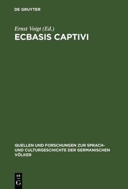 Ernst Voigt - Ecbasis captivi, E-bok