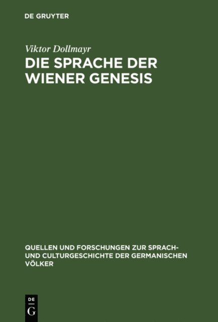 Viktor Dollmayr - Die Sprache der Wiener Genesis, E-bok