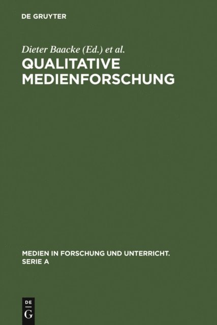 Hans-Dieter Kubler, Dieter Baacke - Qualitative Medienforschung, E-bok