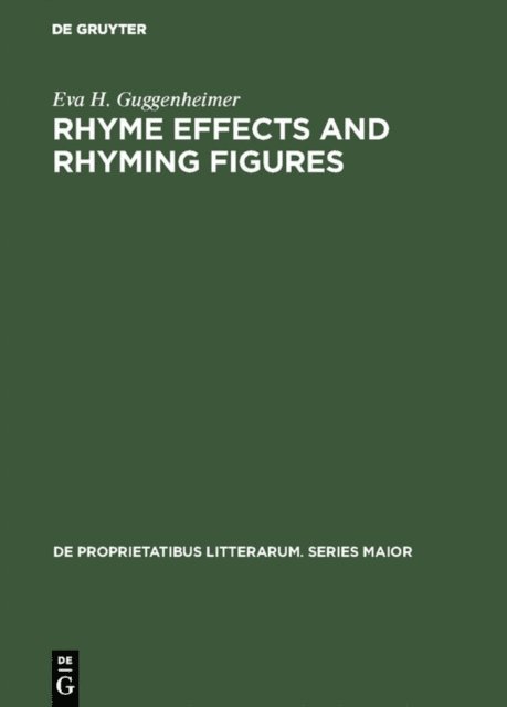 Eva H. Guggenheimer - Rhyme effects and rhyming figures, E-bok