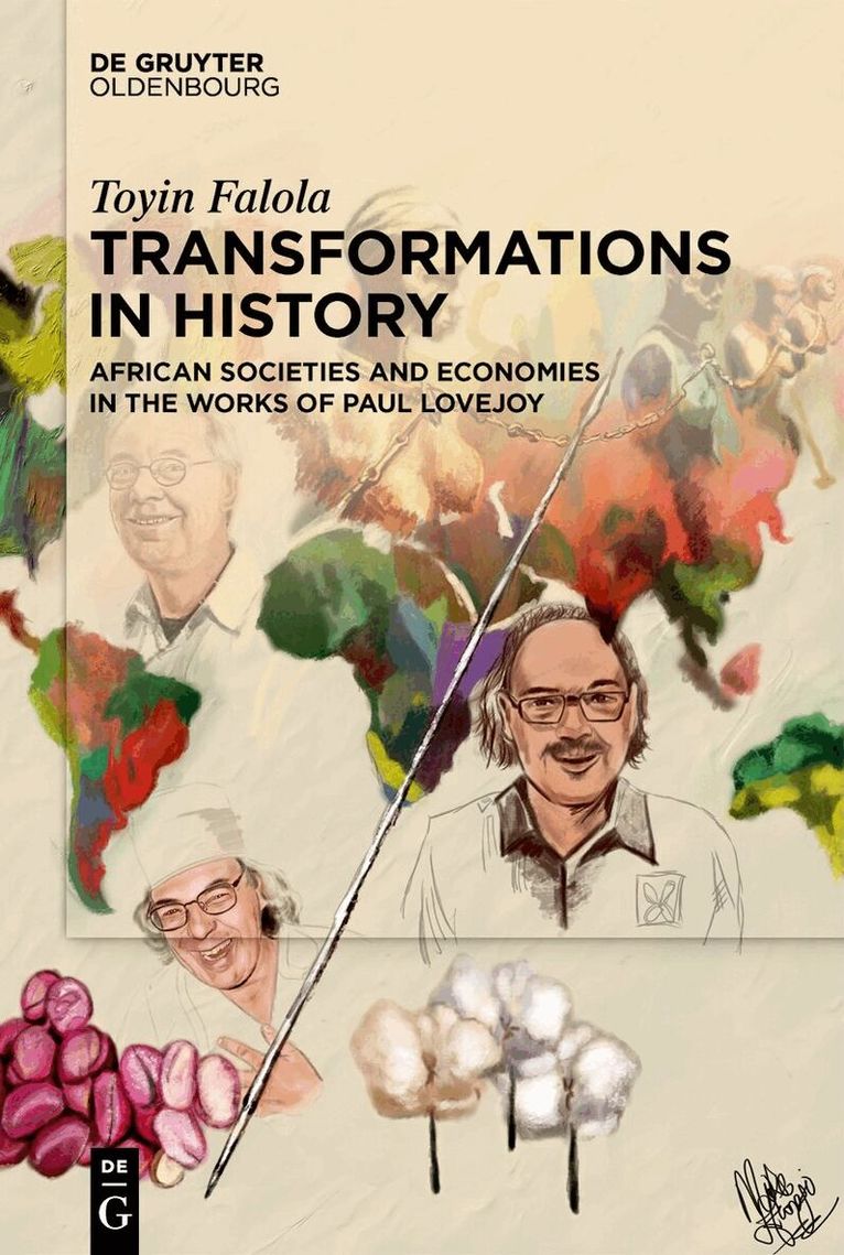 Toyin Falola - Transformations in History, Inbunden