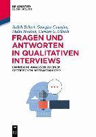 Judith Eckert, Georgios Coussios, Malin Houben, Carsten G Ullrich - Fragen Und Antworten in Qualitativen Interviews, Häftad