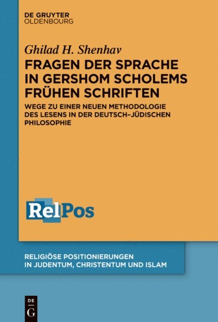 Ghilad H. Shenhav - Fragen der Sprache in Gershom Scholems frühen Schriften, E-bok