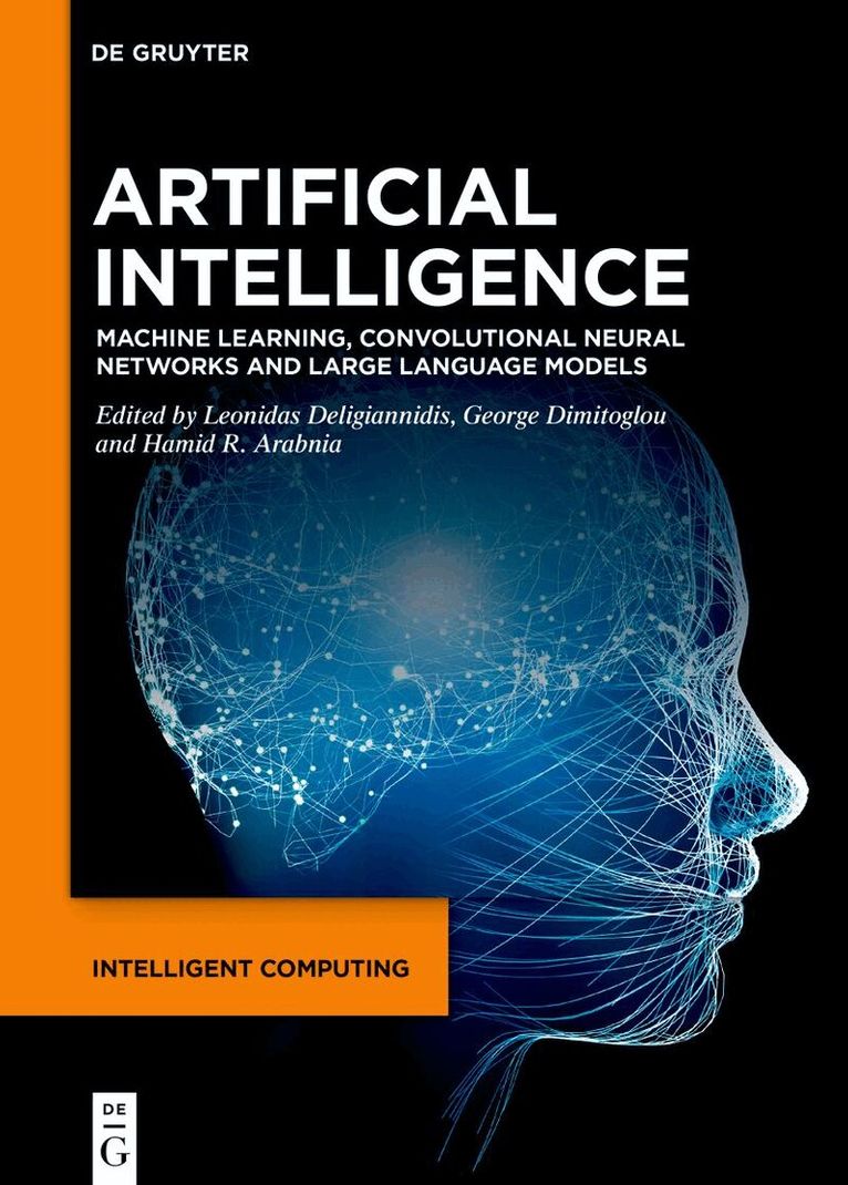Leonidas Deligiannidis, George Dimitoglou, Hamid Arabnia - Artificial Intelligence, Inbunden