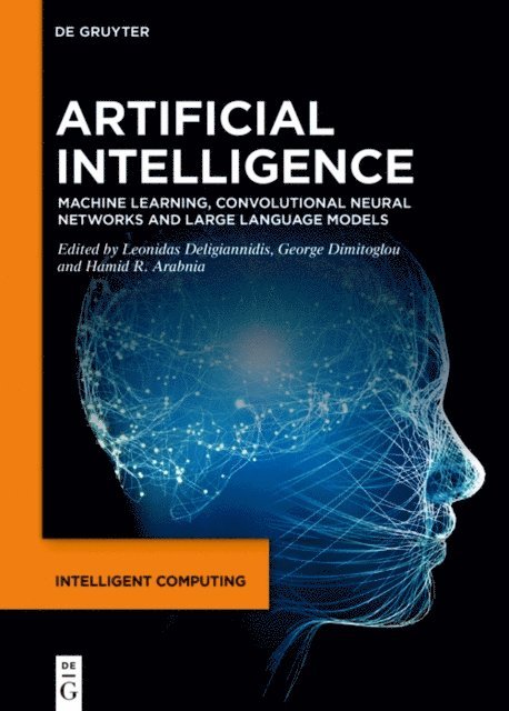 Hamid Arabnia, George Dimitoglou, Leonidas Deligiannidis - Artificial Intelligence, E-bok