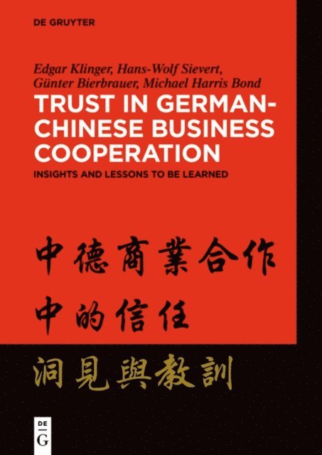 Michael Harris Bond, Gunter Bierbrauer, Hans-Wolf Sievert, Edgar Klinger - Trust in German-Chinese Business Cooperation, E-bok