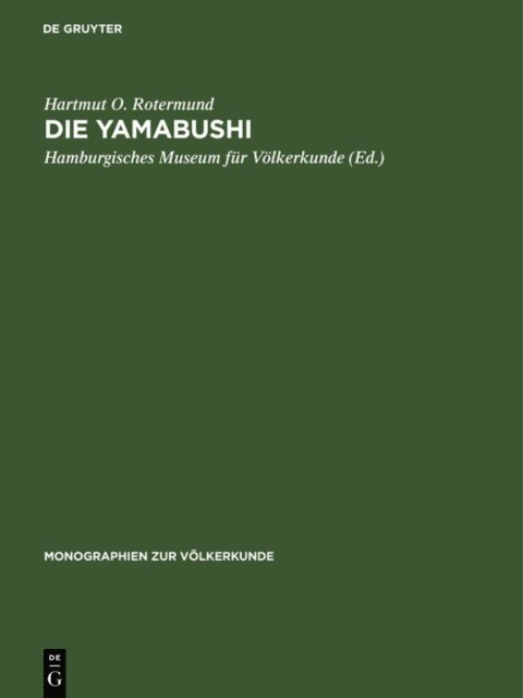 Hartmut O. Rotermund, Hamburgisches Museum fur Volkerkunde - Die Yamabushi, E-bok