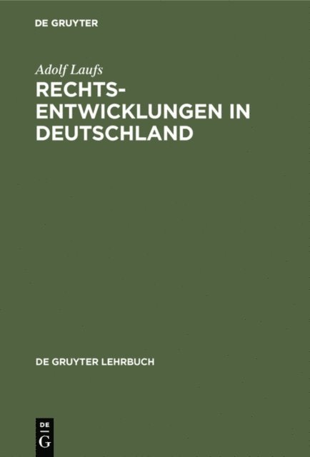 Adolf Laufs - Rechtsentwicklungen in Deutschland, E-bok