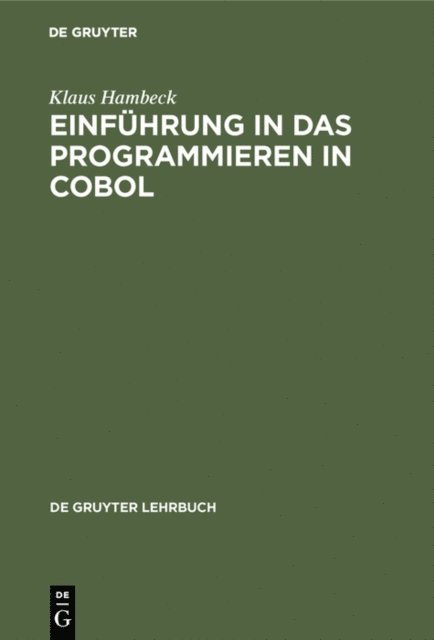 Klaus Hambeck - Einführung in das Programmieren in COBOL, E-bok