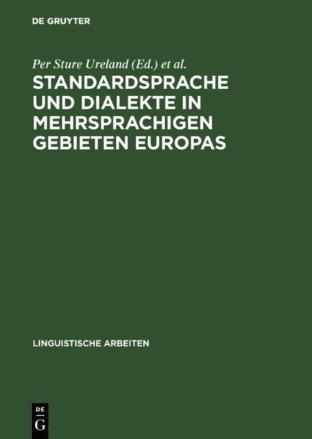 Mannheim> Symposion uber Sprachkontakt in Europa <2 1978, Per Sture Ureland - Standardsprache und Dialekte in mehrsprachigen Gebieten Europas, E-bok